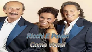 Ricchi E Poveri-Come Vorrei (Бг превод)