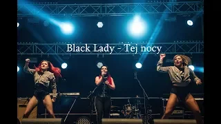 Black Lady - Tej Nocy - Disco Walentynki MOSiR Zabrze 10.02.2019 r