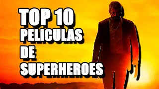 Las 10 Mejores Peliculas de SuperHeroes