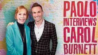 An Exclusive & Heartfelt Interview with Carol Burnett!