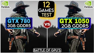 GTX 780 vs GTX 1050 | 12 Games Test | Battle Of Gpu's !