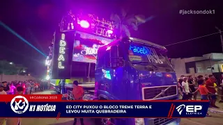 ED CITY PUXOU O BLOCO TREME TERRA E LEVOU MUITA QUEBRADREIRA À MICARANA 2023