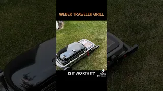 Is Weber Traveler worth it?