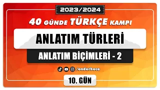 58) ANLATIM TÜRLERİ / ANLATIM BİÇİMLERİ - 2 / PARAGRAF KAMPI / Önder Hoca