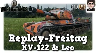 World of Tanks - KV-122 & Leo, ohne alles bis zum letzten Panzer [deutsch | Replay]