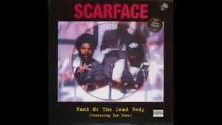 Scarface - Hand of the Dead Body (N.O.  Radio Remix)  feat. Ice Cube