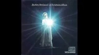 7- "Sleep In Heavenly Peace (Silent Night)" Barbra Streisand - A Christmas Album