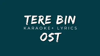 Tere Bin OST Karaoke/Instrumental with Lyrics, Yumna Zaidi, Wahaj Ali Shani Arshad Latest Hit Song