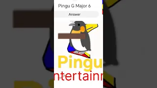 #edit pingu G Major 6