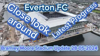 Everton FC New Stadium at Bramley Moore Dock Update 28-05-2024