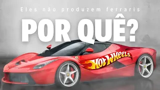 É por isso que a hot wheels não produz ferraris