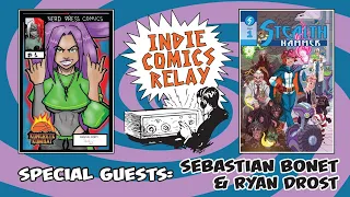 Indie Comics Relay with Guests Sebastian Bonet & Ryan Drost