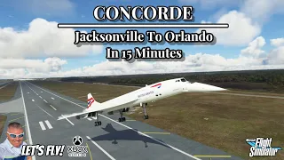 Microsoft Flight Simulator Xbox Series X | The Concorde Is SUPER FAST! #msfs2020