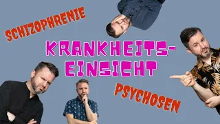 Keine Krankheitseinsicht bei Psychosen und Schizophrenie