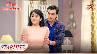 Kya Naira chhod paayegi Kartik ko? | Yeh Rishta - Naira Kartik Ka