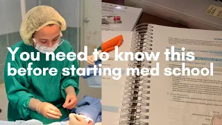 You Need to Know This Before Starting Medical School