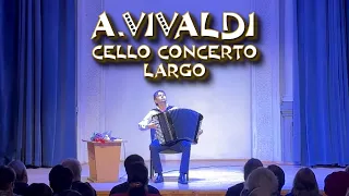 A.Vivaldi - Cello Concerto in E-flat major (RV 408), Largo. Igor Zavadsky, Kyiv, 27.04.2024