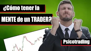 PSICOTRADING 🧠 ¿Quieres pensar como un trader?