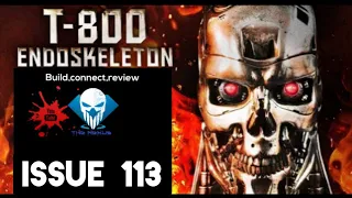 Build the Terminator - issue 113 only 7 issues left now