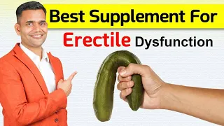 Best Supplement For Erectile Dysfunction - Dr. Vivek Joshi