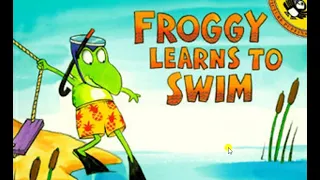 Read Aloud Story: Froggy Learns to Swim by Jonathan London