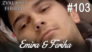 Emira & Feriha #103
