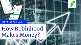 This is How Robinhood makes money while offering free trades | 2021 Edition