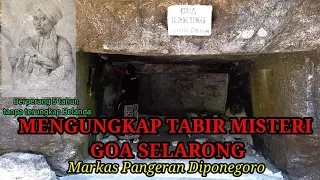 MENGUNGKAP TABIR MISTERI GOA SELARONG (Markas Besar Pangeran Diponegoro) di YOGYAKARTA