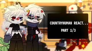 Countryhumans react to...| Part 1/3