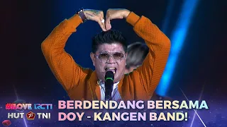 Kangen Band - Doy | I LOVE RCTI HUT TNI 78