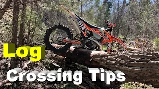 Real World Log Crossing  | Some Tips to use!!
