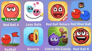 Red Ball 4,Love Balls,Red Ball Return,Red Blue Ball,Red Ball Classic,Bounce Ball,Catch The Candy