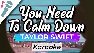 Taylor Swift - You Need To Calm Down - Karaoke Instrumental (Acoustic)