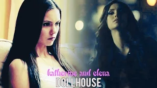 ►Katherine & Elena | Dollhouse (+Georgina)