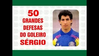 50 Grandes Defesas do Goleiro SÉRGIO (ex-PALMEIRAS)