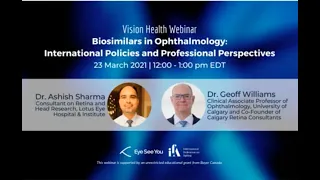 EyeSeeYou Vision Health Webinar | Biosimilars: International Policies and Professional Perspectives
