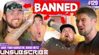 Getting Cancelled ft. Sniping Soup, Nikko Ortiz & Your Narrator - Unsubscribe Podcast Ep 129