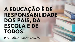 EDUCAÇÃO EM VALORES, com a professora Lúcia Helena Galvão de Nova Acrópole.