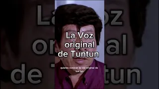 La voz original de Tuntun