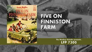 Five on Finniston Farm - Enid Blyton - Read by Sarah Greene - 1987 Audiobook - LFP 7300