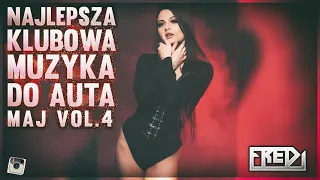 ✅🔥Fredi - NAJLEPSZA KLUBOWA MUZYKA DO AUTA🚗 Vol.4⚠ - MAJ 2021✅🔥