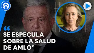 Medios de comunicación han sido cuidadosos sobre la salud de AMLO: María Amparo Casar