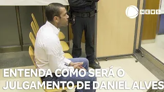 Entenda como será o julgamento de Daniel Alves