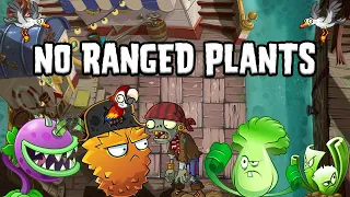 Can you beat Plants vs. Zombies 2 WITHOUT RANGED PLANTS?! [Pirate Seas Edition]