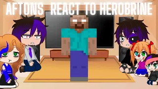 Aftons react to Herobrine || Requested by @puro4926  || Yul&Yal