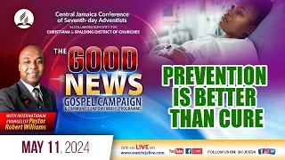 Sab., May 11, 2024 | CJC Online Church | The Good News Campaign | Pastor Robert Williams | 9:15 AM