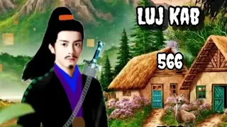 Luj Kab Part 566 Hmong Storieds 苗族的故事1