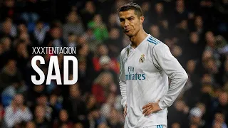 Cristiano Ronaldo ► XXXTENTACION (R.I.P) Sad • Portugal Skills & Goals 2018│HD 1080i