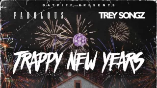 Fabolous x Trey Songz - Trappy New Years [FULL MIXTAPE]