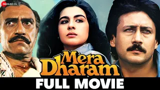 मेरा धरम Mera Dharam - Full Movie | Jackie Shroff, Amrita Singh, Amrish Puri, Shakti Kapoor